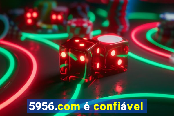 5956.com é confiável